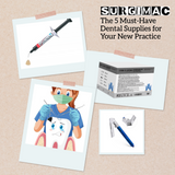 The 5 Dental Supplies Every New Practice Absolutely Needs