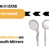 Dental Mouth Mirror Types: How to Choose Heads & Handles
