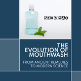 The Ancient Evolution of Mouthwash: A Clinical History