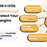 Tariffs vs. Inflation: What DSOs Must Know to Protect Margins