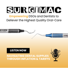 Dental Supplies: Strategies for Thriving Through Inflation and Tariffs