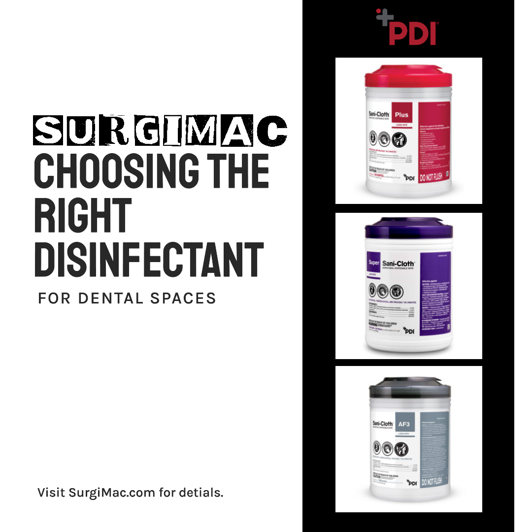 Disinfectant Selection in the Dental Space