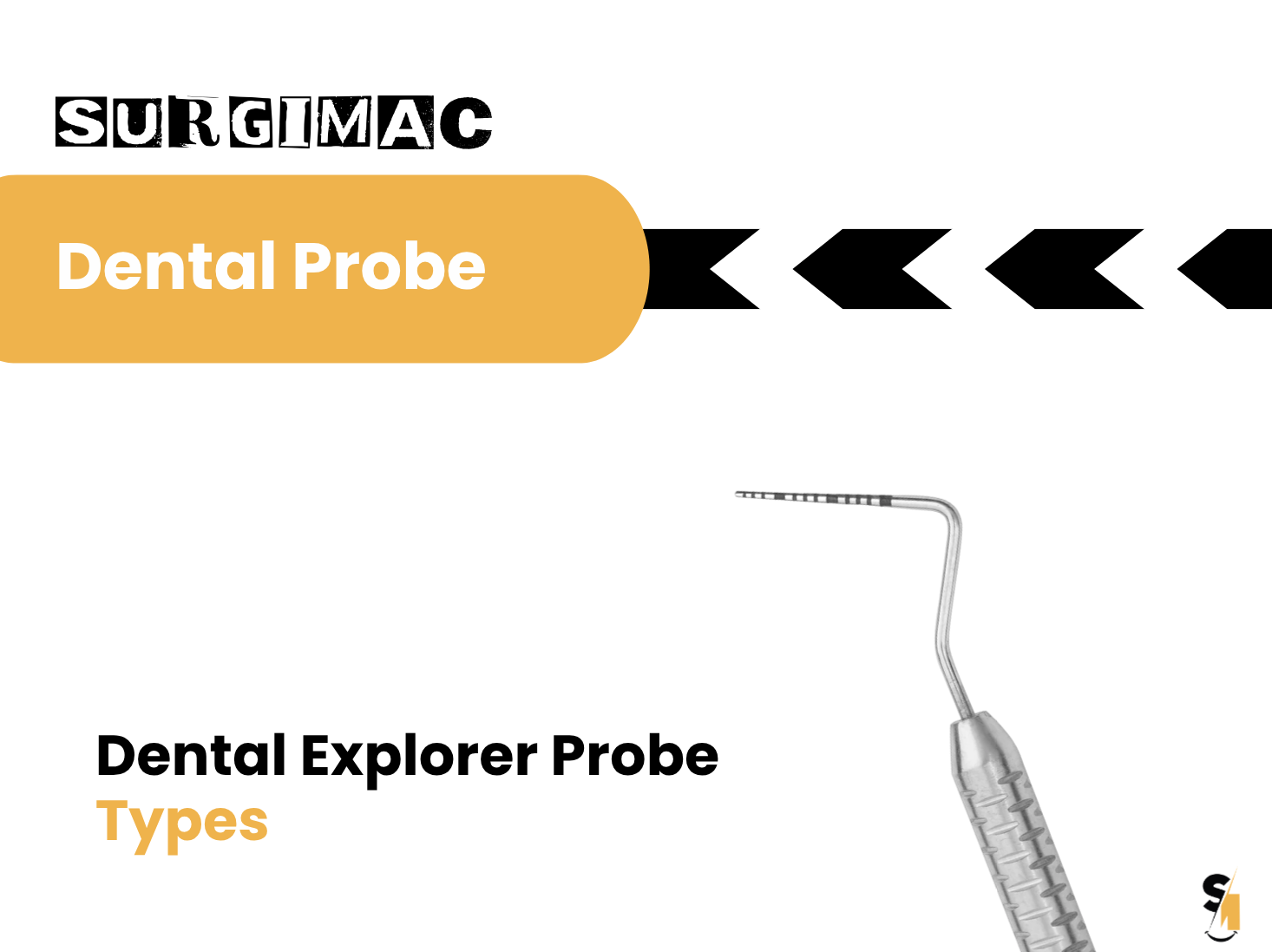 Dental Explorer Probe Types: A Complete Guide