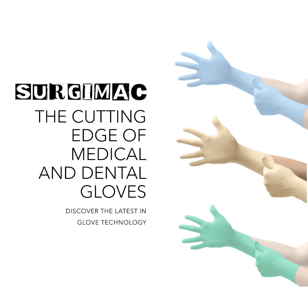 The Cutting Edge: Latest in Medical and Dental Glove Technology | SurgiMac