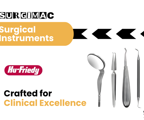 Hu-Friedy Surgical Instruments: A Clinician's Guide