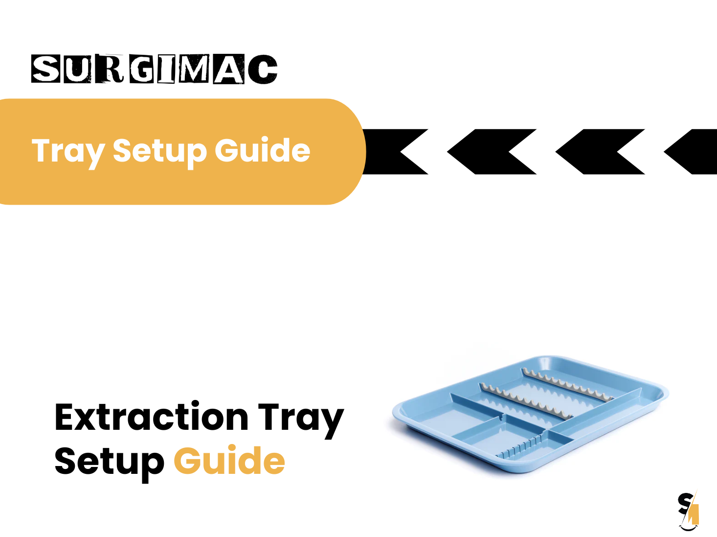 The Ultimate Extraction Tray Setup Checklist
