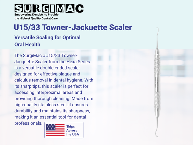 SurgiMac #U15/33 Towner-Jacquette Scaler, Double Ended, Stainless Steel, Hexa Series, 1/Pk