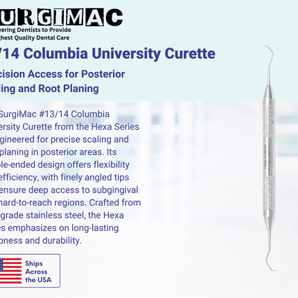 SurgiMac #13/14 Columbia University Curette , Double Ended, Stainless Steel, Hexa Series, 1/Pk