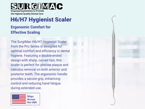 SurgiMac H6/H7 Hygienist Scaler, ProSeries with Ergonomic Handle, Stainless Steel, Slim Series, 1/Pk. 11-611s