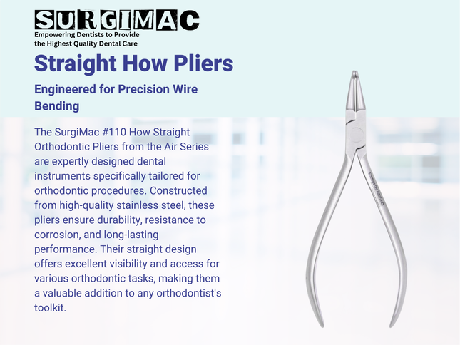 SurgiMac #110 How Straight Orthodontic Pliers, Stainless Steel, Air Series, 1/Pk