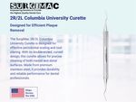 SurgiMac #2R/2L Columbia University Curette, Stainless Steel, Air Series, 1/Pk 10-315