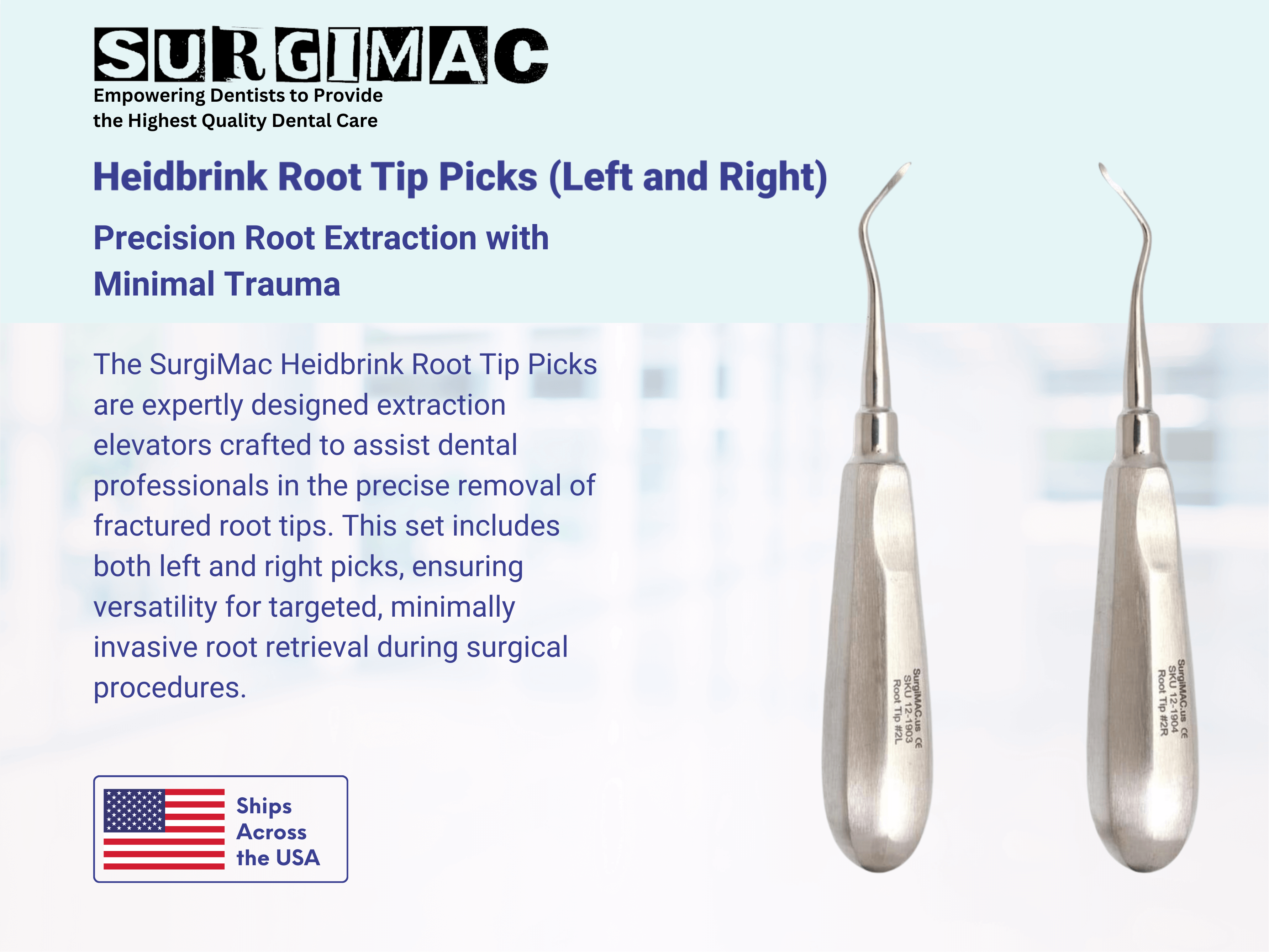 Root Exraction Instrument Heidbrink Root Tip Pick Right Extraction Elevators | Pro Series – SurgiMac